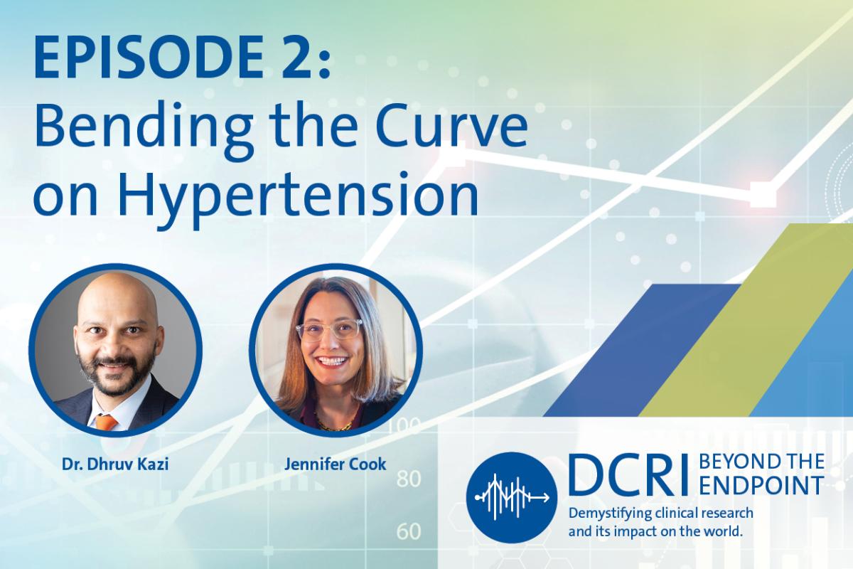 Episode 2: Bending the Curve on Hypertensions with Dr. Dhruv Kazi and Jenny Cook