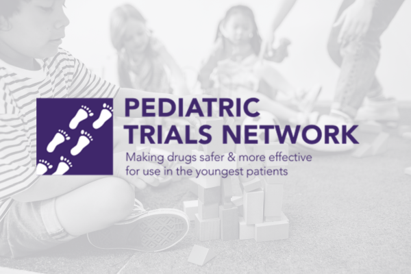 In the background, children play with blocks, while in the foreground the Pediatric Trials Network is prominently displayed.