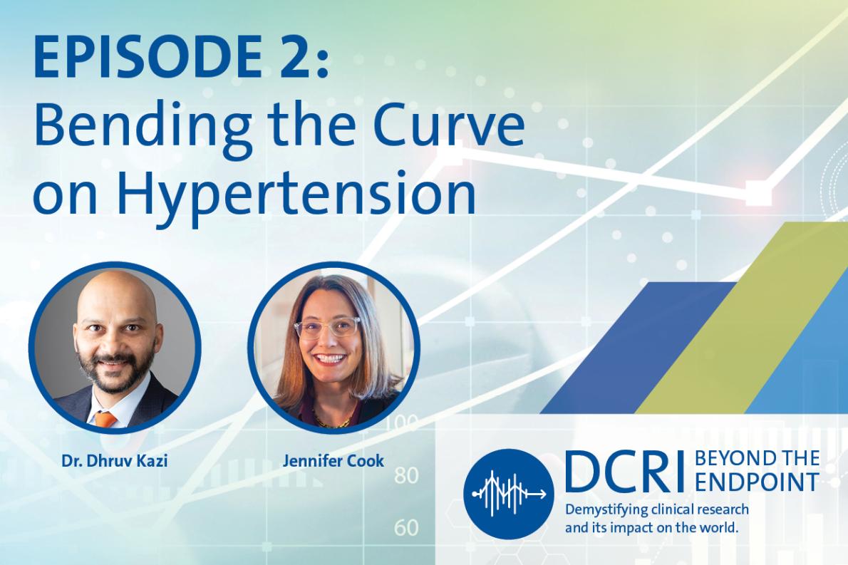 Episode 2: Bending the Curve on Hypertensions with Dr. Dhruv Kazi and Jenny Cook