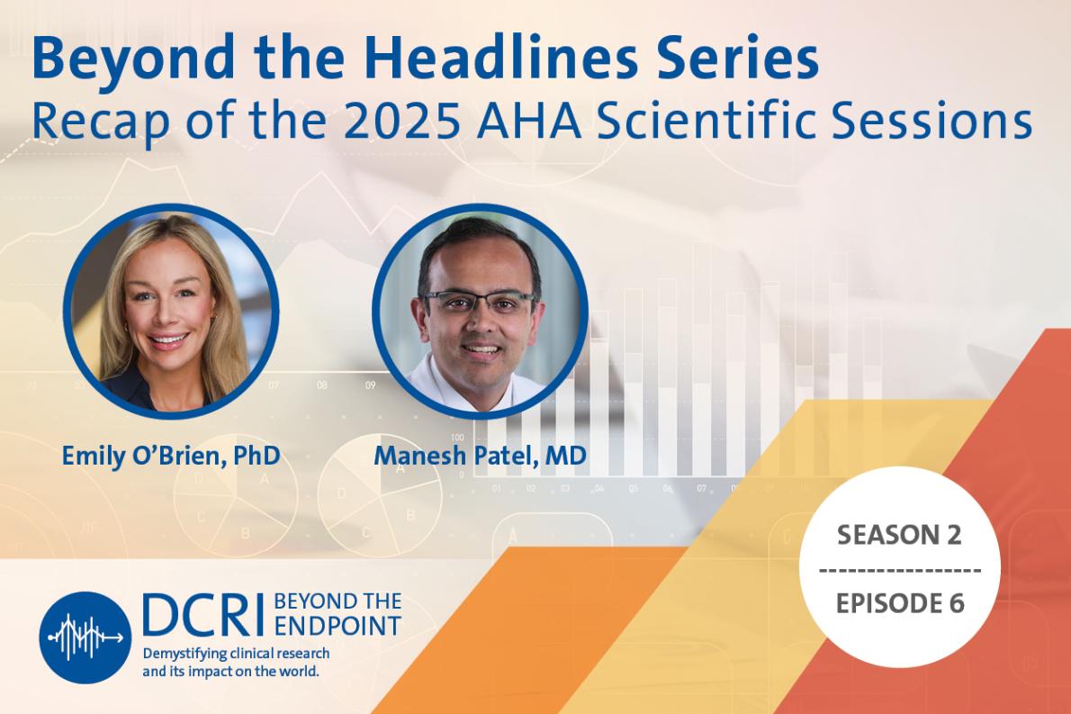 Beyond the Headlines Series: Recap of the AHA Scientific Sessions
